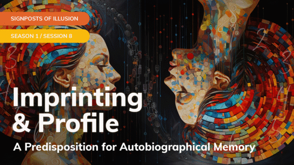 Imprinting & Profile: A Predisposition for Autobiographical Memory