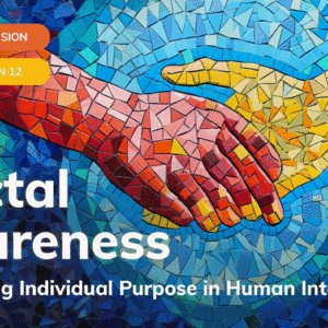 Fractal Awareness: Empowering Individual Purpose in Human Interactions