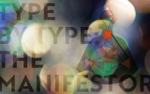 Type by Type: The Manifestor